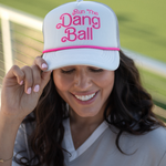 White with Pink Lettering Run The Dang Ball Cap